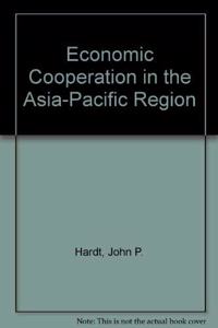 Economic Cooperation in the Asia-Pacific Region