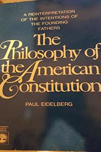 Philosophy of the American Constitution