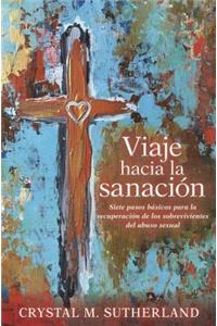 Viaje Hacia La Sanación