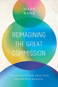 Reimagining the Great Commission