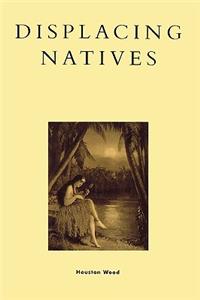 Displacing Natives