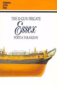 32 GUN FRIGATE ESSEX (ANATOMY SHIP) (Anatomy of the Ship)