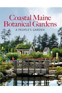 The Coastal Maine Botanical Gardens
