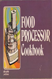Food Processor Cook Book