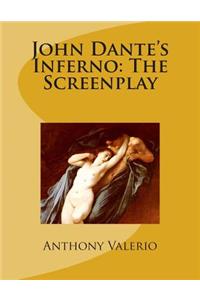 John Dante's Inferno