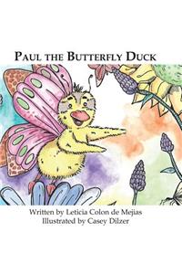 Paul the Butterfly Duck