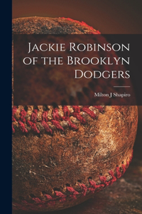 Jackie Robinson of the Brooklyn Dodgers