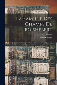 famille des Champs de Boishebert