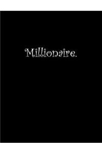 Millionaire