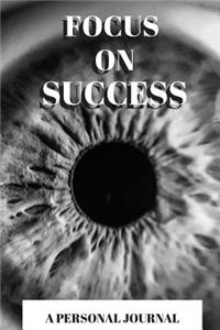 Focus On Success