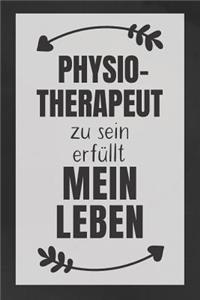 Physiotherapeut zu sein