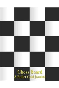Chess Board - A Bullet Grid Journal