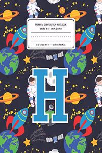 Primary Composition Notebook Grades K-2 Story Journal H