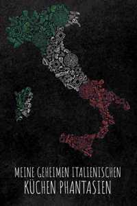 Meine geheimen italienischen Küchen Phantasien