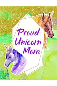 Proud Unicorn Mom