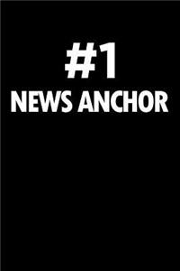 Number 1 News Anchor