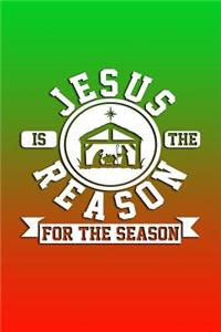 Jesus Is the Reason for the Season