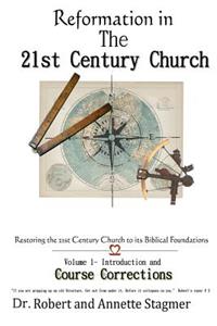 Reformation In the 21st Century Church