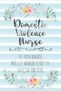 Domestic Violence Nurse