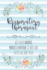 Respiratory Therapist