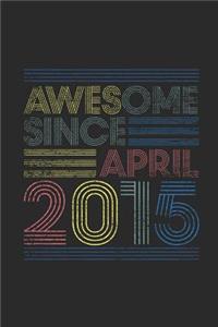 Awesome Since 2015