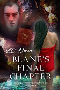 Blane's Final Chapter