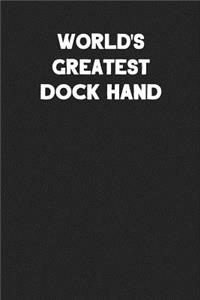 World's Greatest Dock Hand
