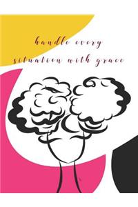 Handle Every Situation With Grace
