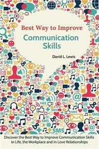 Best Way to Improve Communication Skills