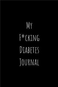 My F*ucking Diabetes Journal