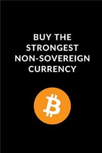 Buy The Strongest Non-Sovereign Currency