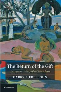 The Return of the Gift
