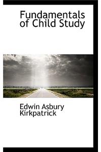 Fundamentals of Child Study