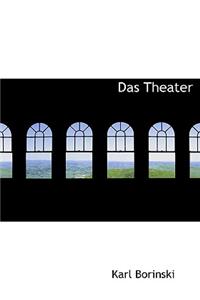 Das Theater