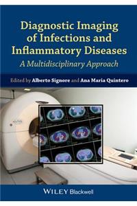 Diagnostic Imaging of Infections and Inflammatory Diseases