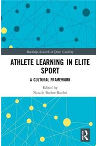 Athlete Learning in Elite Sport