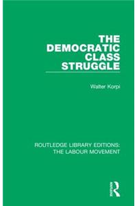 The Democratic Class Struggle
