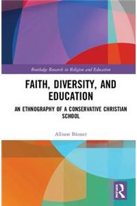 Faith, Diversity, and Education
