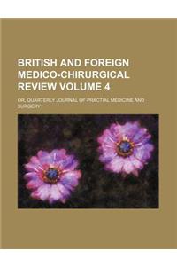 British and Foreign Medico-Chirurgical Review Volume 4; Or, Quarterly Journal of Practial Medicine and Surgery