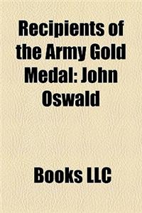 Recipients of the Army Gold Medal