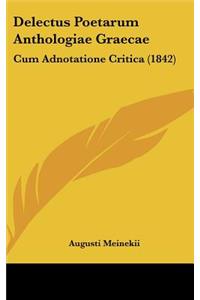 Delectus Poetarum Anthologiae Graecae