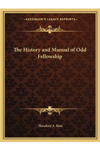 History and Manual of Odd Fellowship