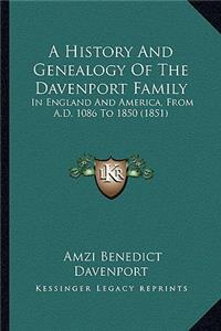 History And Genealogy Of The Davenport Family