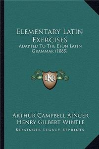 Elementary Latin Exercises