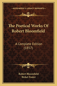 Poetical Works of Robert Bloomfield