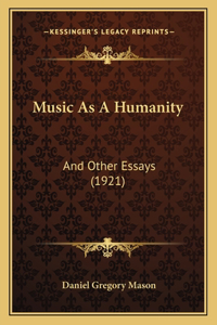 Music As A Humanity