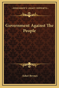 Government Against The People