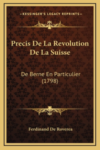 Precis De La Revolution De La Suisse
