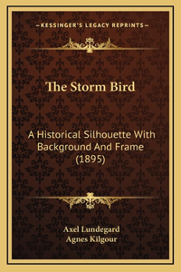 The Storm Bird