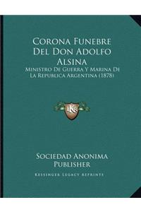 Corona Funebre Del Don Adolfo Alsina